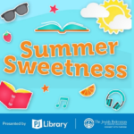 Summer Sweetness - PJ Library