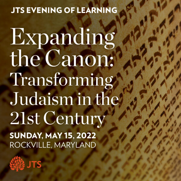 Eighth Annual JTS Evening of Learning - NOW COMPLETELY VIRTUAL