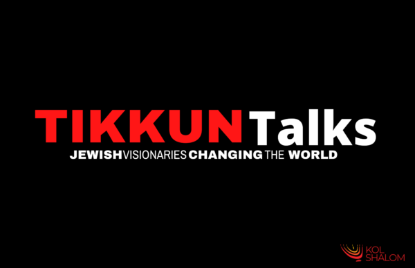 Tikkun Talk with Aimee Teplinsky