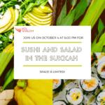 SUSHI and Salad in the Sukkah