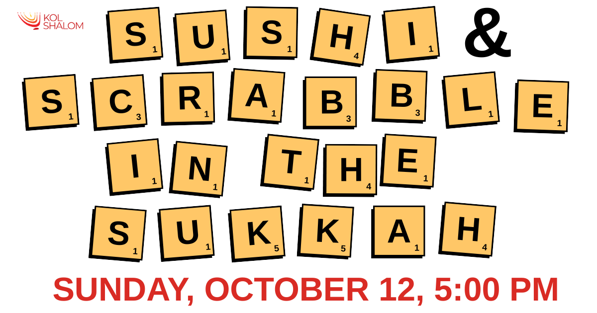 Scrabble and Sushi in the Sukkah