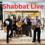 Shabbat Live 6PM followed by Congregational Dinner